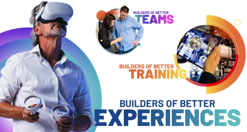 Builders of Better: Teams, Training, Experiences